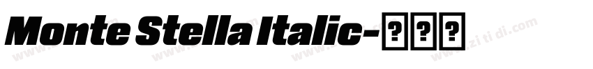 Monte Stella Italic字体转换